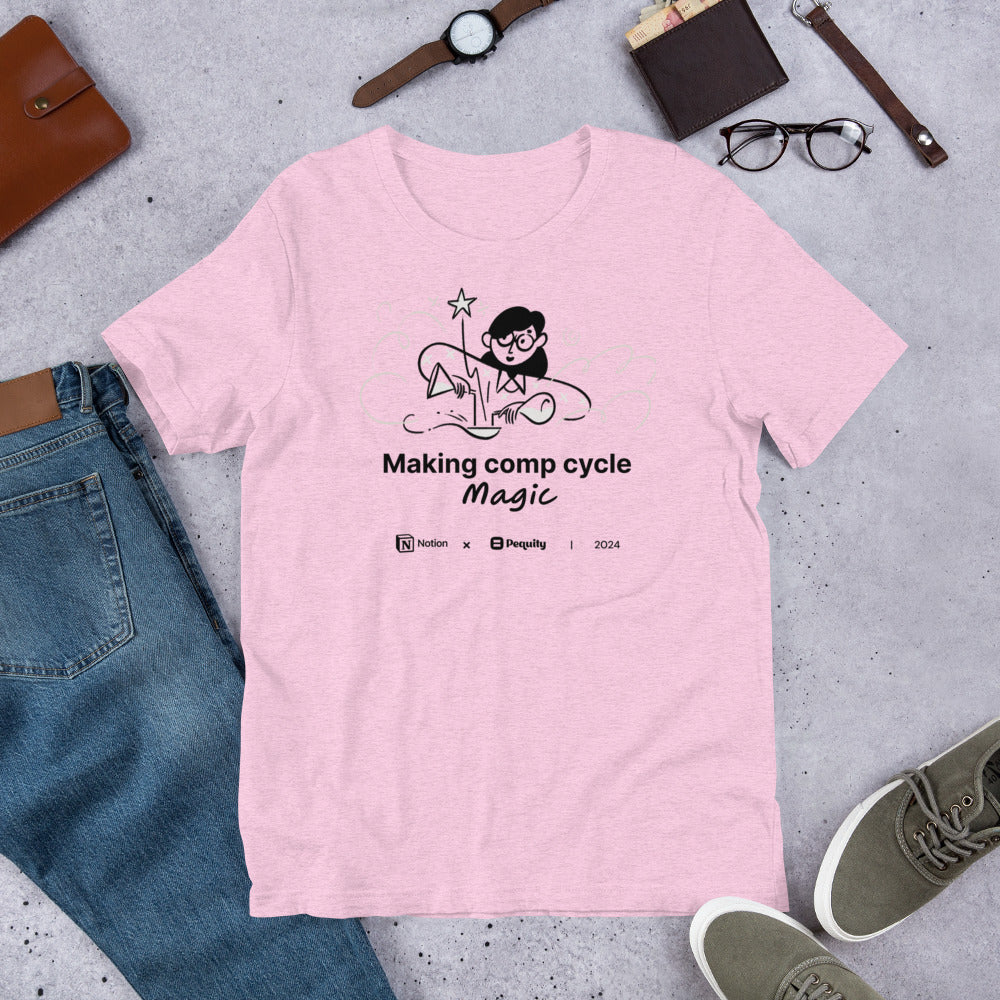 Pequity x Notion 2024 Comp Cycle | Making Comp Cycle Magic | Unisex t-shirt